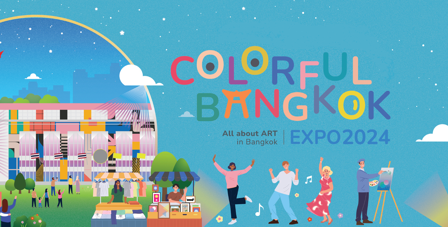 COLORFUL BANGKOK EXPO2024